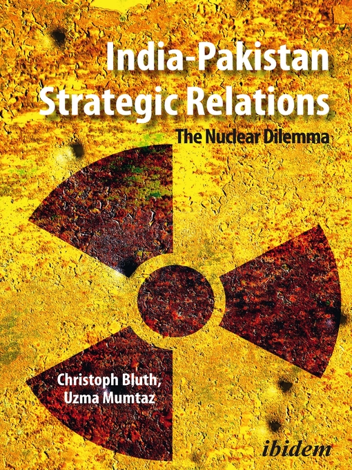Title details for India-Pakistan Strategic Relations by Christoph Bluth - Available